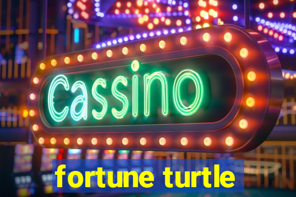 fortune turtle